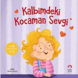 Kalbimdeki Kocaman Sevgi
