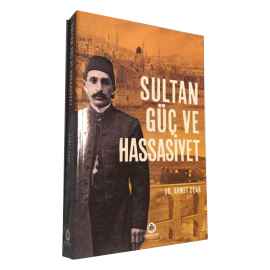 Sultan Güç Ve Hassasiyet