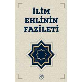 İlim Ehlinin Fazileti