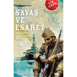 Savaş ve Esaret