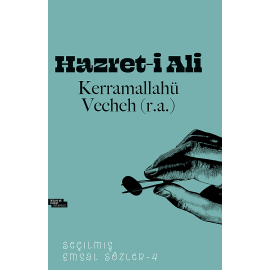 Hazret-i Ali Seçilmiş Emsal Sözler-4