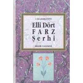 Elli Dört Farz Şerhi