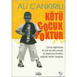 Kötü Çocuk Yoktur